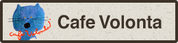 Cafe Volonta